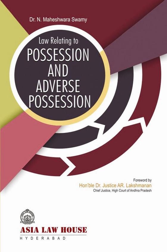 Law relating to Possession and Adverse Possession