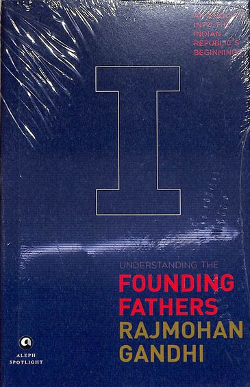 Understanding The Founding Fathers