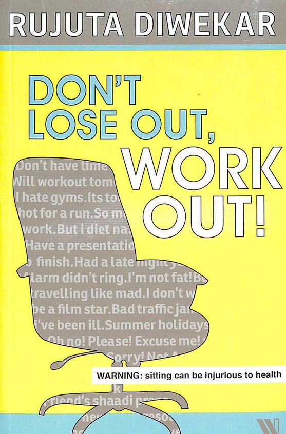 Dont Lose Out Work Out !