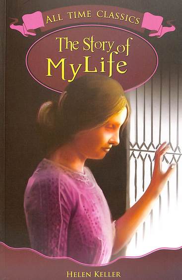 All Time Classics : The Story Of My Life