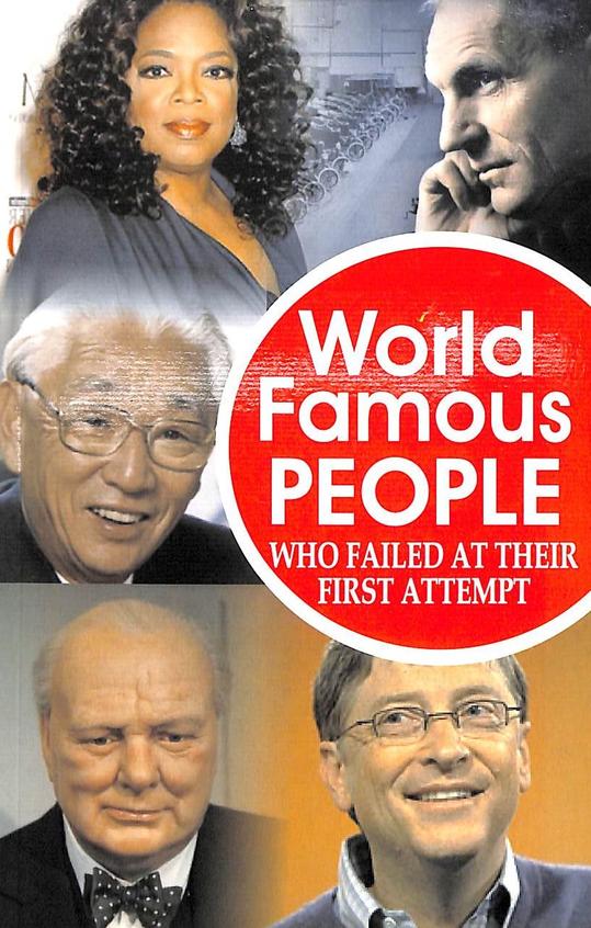 World Famous People : Who Failed At Their First Attempt