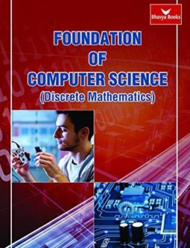 Buy Foundation of Computer Science (Discrete Mathematics) book ...