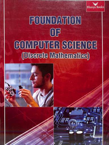 Foundation Of Computer Science Discrete Mathematics
