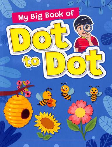 My Big Book Of Dot To Dot