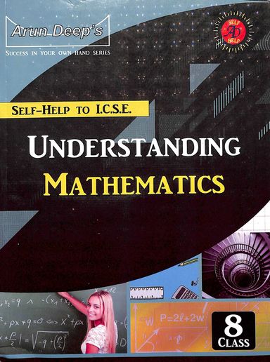 Buy Self Help To Icse Understanding Mathematics Class 8 For 2021 ...