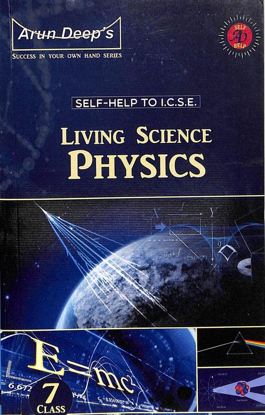 Self Help To Icse Living Science Physics 7