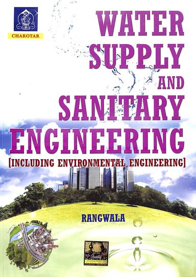 Water Supply & Sanitary Engineering Including Environmental Engineering