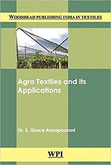 Agro Textiles and Its Applications