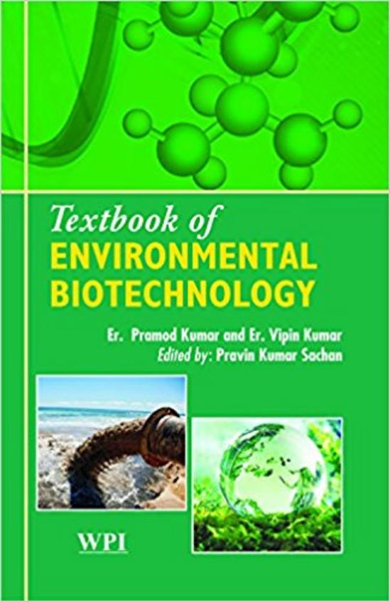 Textbook of Environmental Biotechnology