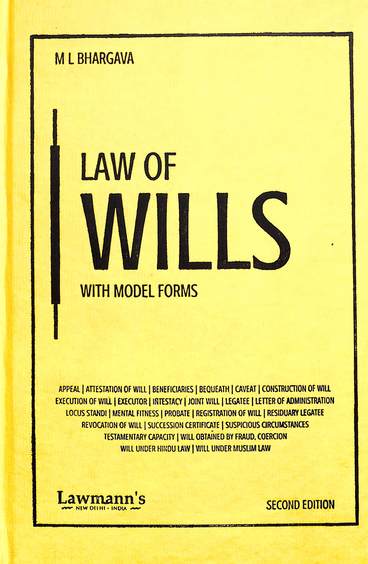 Law Of Wills  Alongwith Model Forms