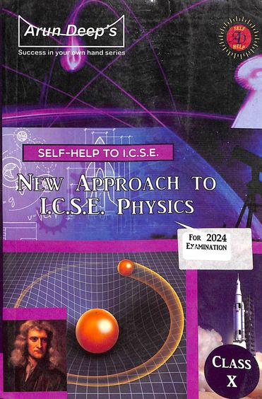 Self Help To Icse New Approach To Icse Physics Class 10