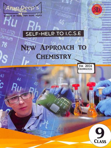 Self Help To Icse New Approach To Chemistry Class 9