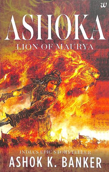 Buy Ashoka Lion Of Maurya Book Ashok K Banker 9385152955 9789385152955 Sapnaonline Com India Buy Ashoka Lion Of Maurya Book Ashok K Banker 9385152955 9789385152955 Sapnaonline Com India