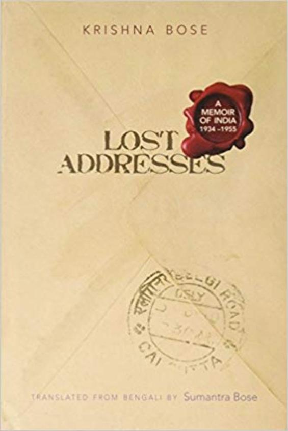Lost Addresses: a Memoir of India 1934-1955