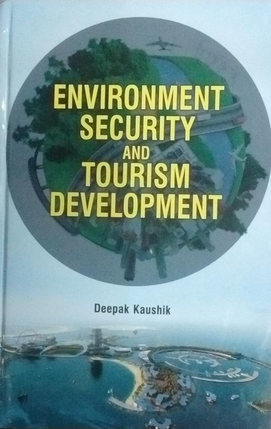 Environment Security and Tourism Development