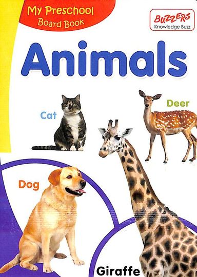 My Preschool Board Book : Animals