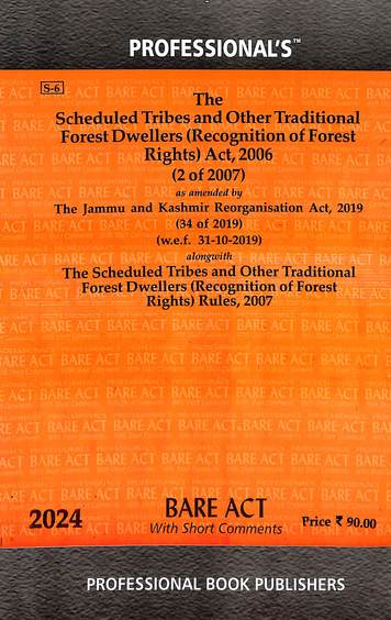Scheduled Tribes & Other Traditional Forest Dwellers Recognition Of Forest Rights Act 2006 2 Of 2007
