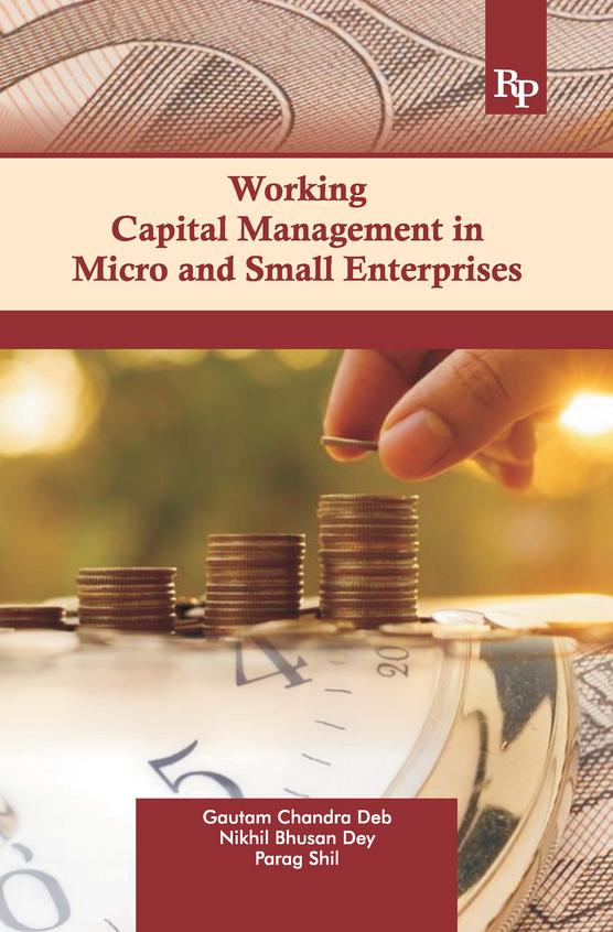 Working Capital Managemnet in Microand Small Enterprises