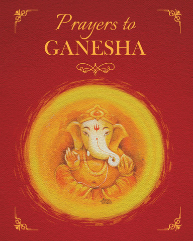 Prayers To Ganesha