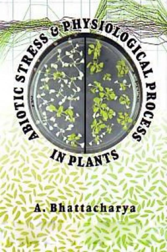 Abiotic Stress & Physiological Process In Plants