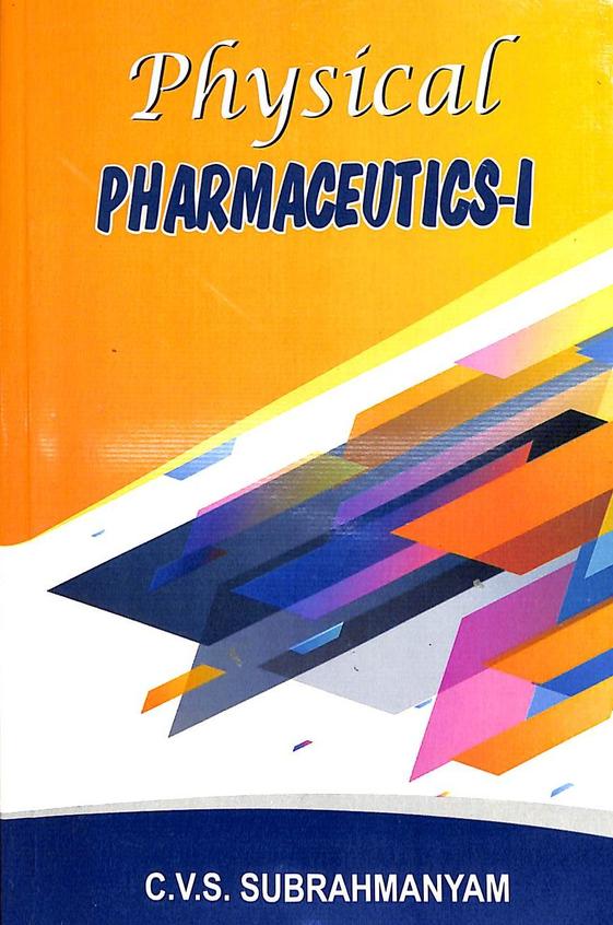 buy-physical-pharmaceutics-1-book-cvs-subrahmanyam-938552920x