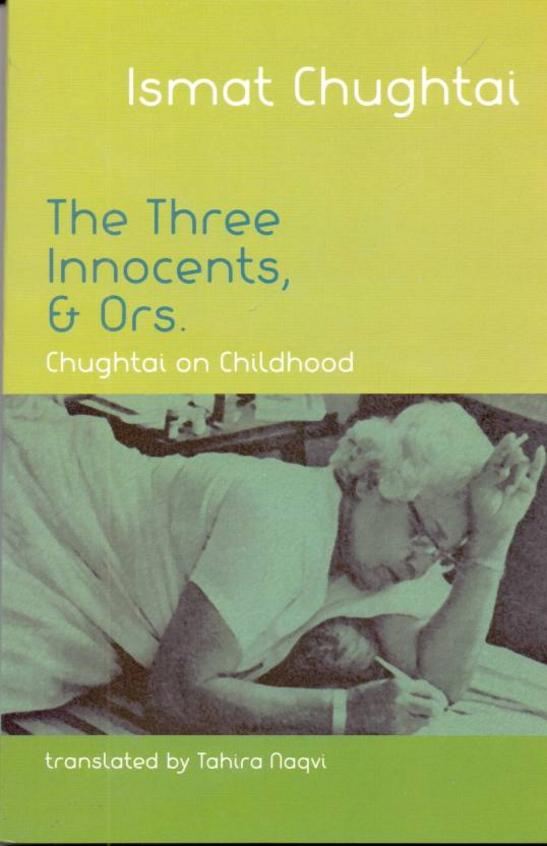 The Three Innocents and Ors Chughtai on Childhood