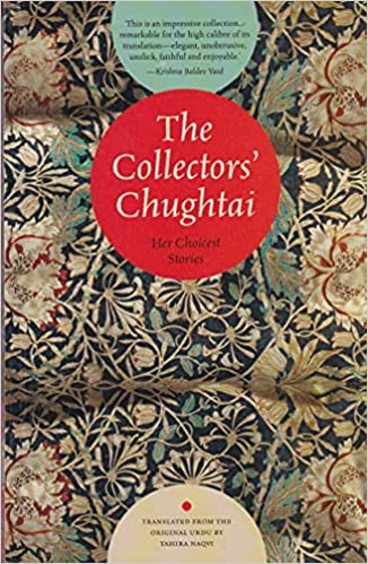The Collectors Chughtai: Her Choicest Stories