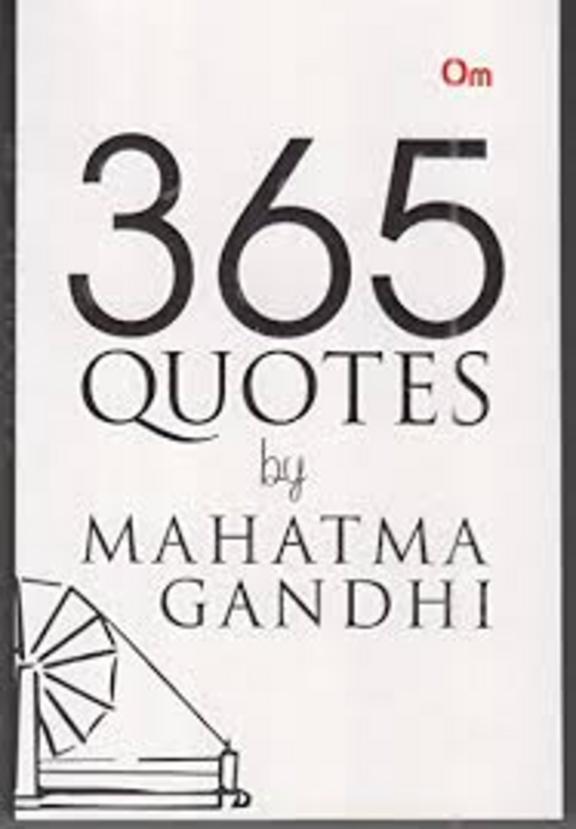 365 Quotes Of Gandhi