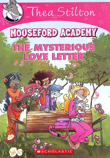 Mouseford Academy 09 : The Mysterious Love Letter