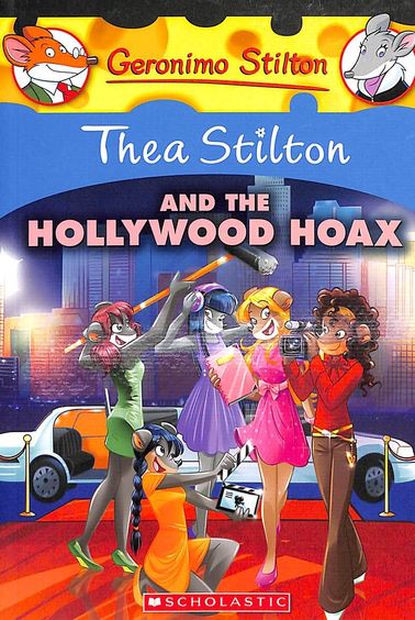 Thea Stilton & The Hollywood Hoax