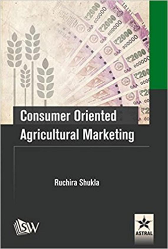 Consumer Oriented Agricultural Marketing