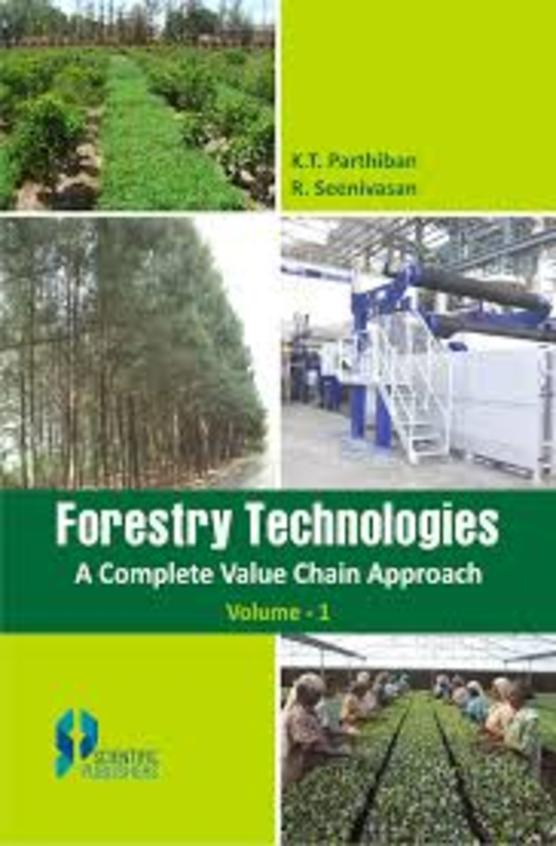 Forestry Technologies : A Complete Value Chain Approach