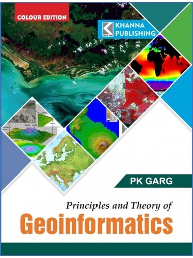 Buy Principles And Theory Of Geoinformatics, AICTE Recommended Book : P ...