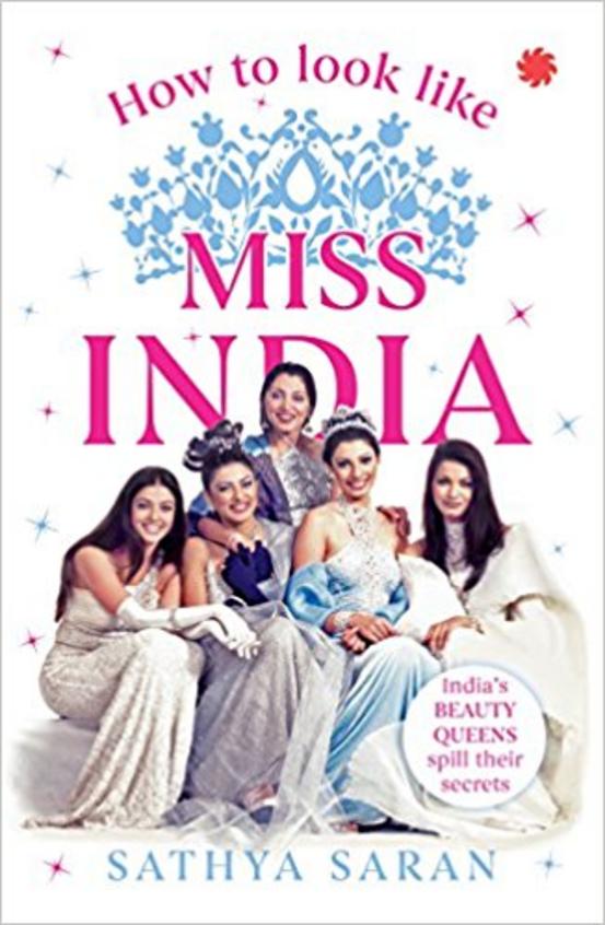 How To Look Like Miss India