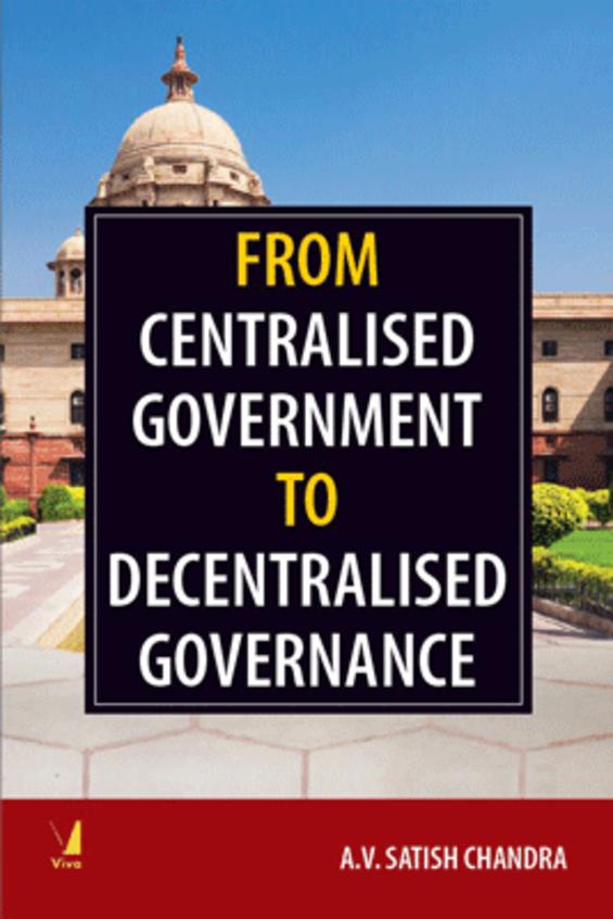 From Centralized Government to Decentralized Governance