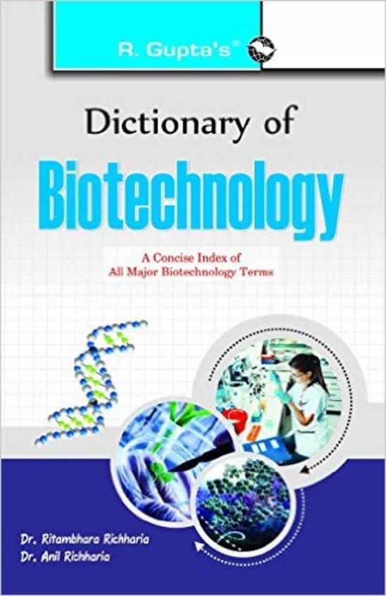 Dictionary Of Biotechnology
