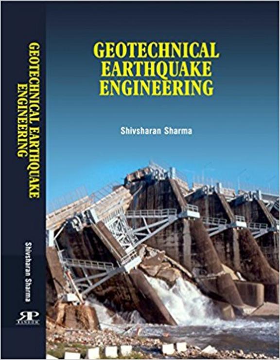 Buy Geotechnical Earthquake Engineering book : Shivsharan Sharma