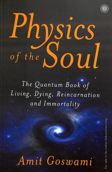 Physics Of The Soul