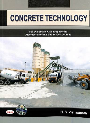 Concrete Technology For 4 Em Diploma In Civil Engineering For Be Btech