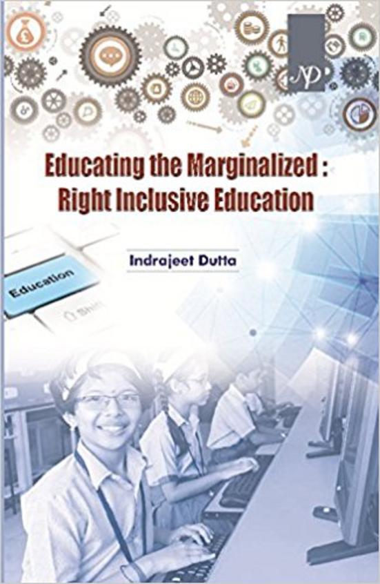 Educating the Marginalized Right Based Inclusive Education