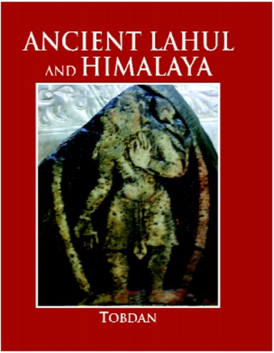 Ancient Lahul and Himalaya