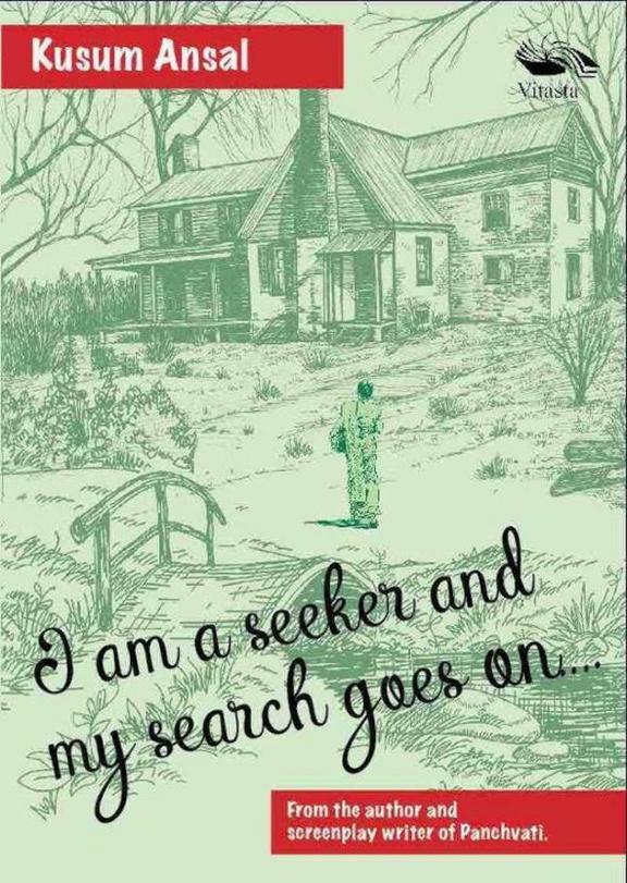I Am A Seeker And My Search Goes On
