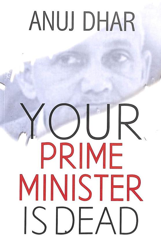 Your Prime Minister Is Dead