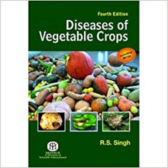 Diseases Of Vegetable Crops
