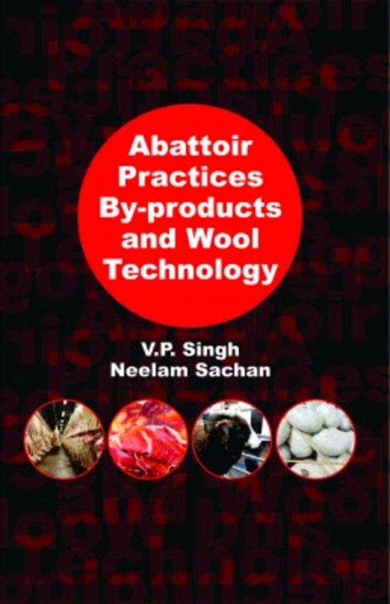 Abattoir Practice by Products and Wool Technology