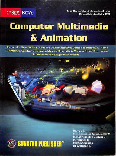 Buy Computer Multimedia & Animation For 4th Sem Bca Nep Syllabus : Bnu ...