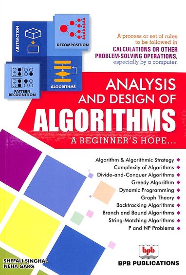 Analysis And Design Of Algorithms : A Beginners Hope