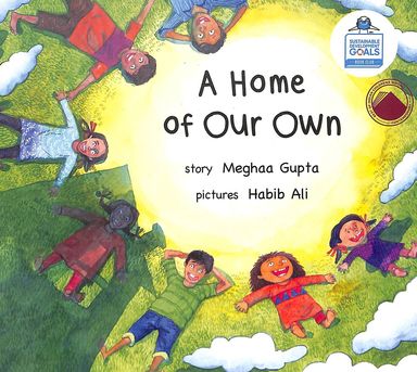 Home Of Our Own : Age 5+