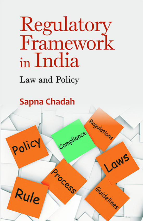 Regulatory Framework In India Law & Policy