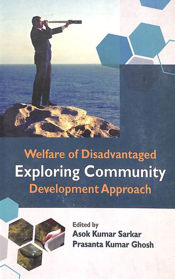 Welfare Of Disadvantaged Exploring Community Development Approach